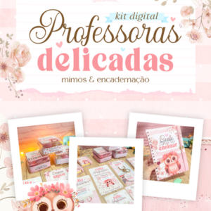 Kit Digital Professoras Delicadas