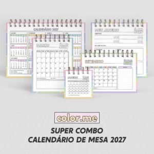 Super Combo de Calendário de Mesa 2027 Color.Me (Nilmara)