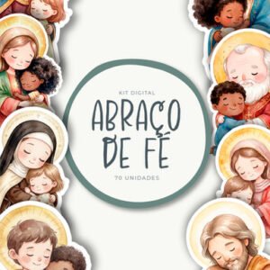 Kit digital - Abraço de fé 2